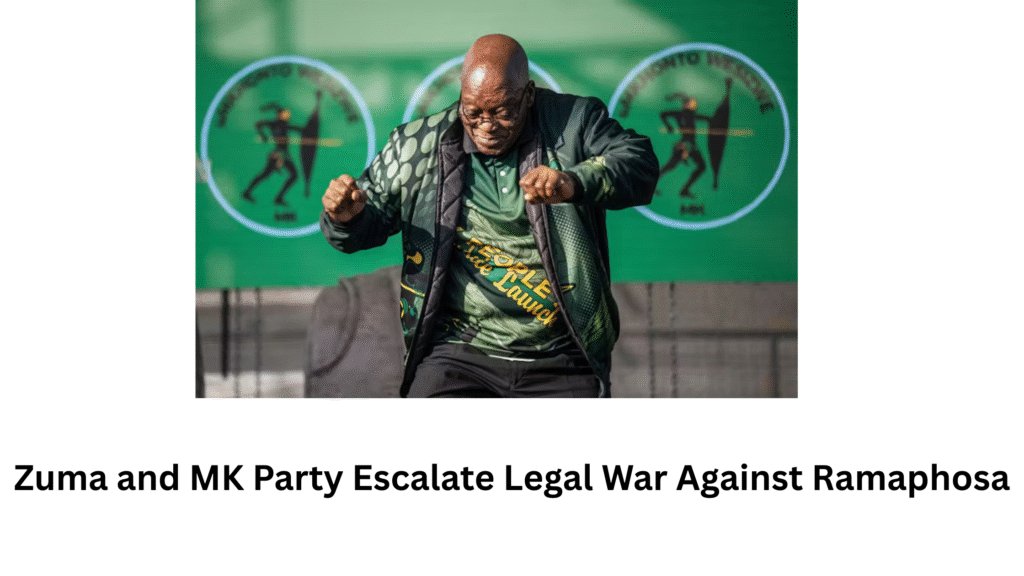 Zuma and MK Party Escalate Legal War Against Ramaphosa zuma and mk party escalate legal war against ramaphosa (1)